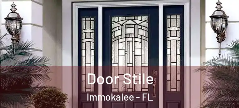  Door Stile Immokalee - FL