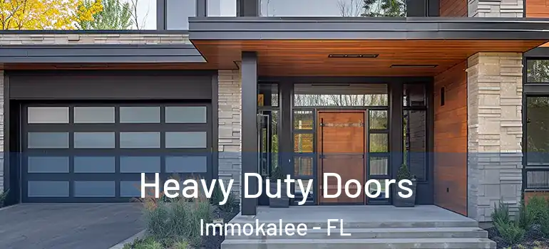  Heavy Duty Doors Immokalee - FL