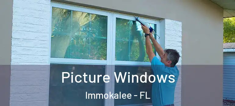  Picture Windows Immokalee - FL