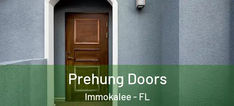  Prehung Doors Immokalee - FL