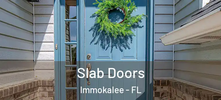 Slab Doors Immokalee - FL